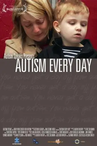 Autism Every Day (2006)