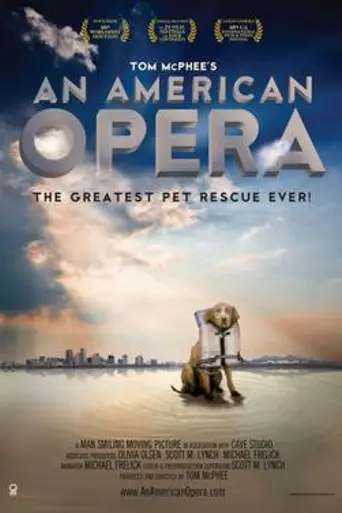 An American Opera (2007)