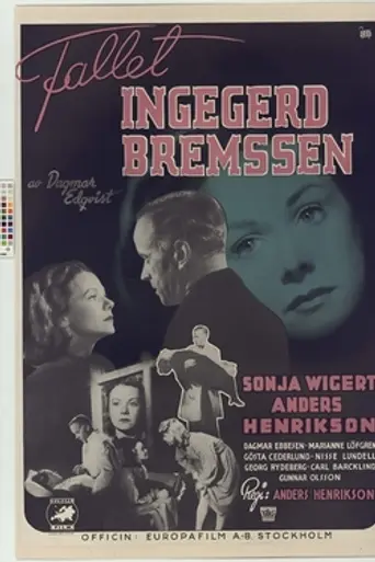 The Case of Ingegerd Bremssen (1942)