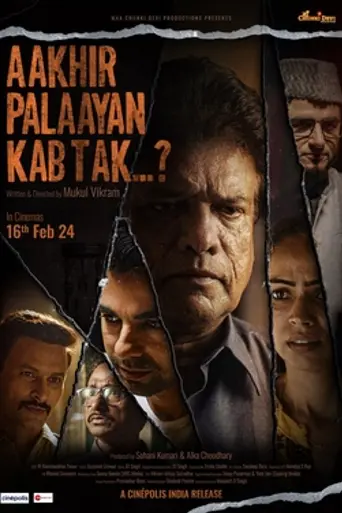 Aakhir Palaayan Kab Tak (2024)