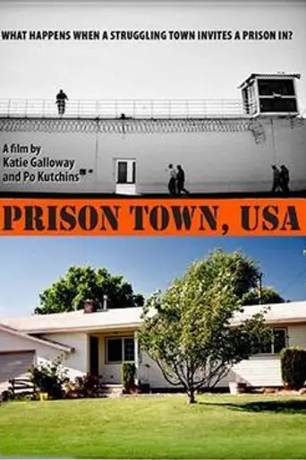 Prison Town, USA (2007)