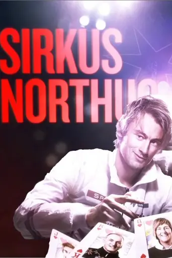 Sirkus Northug (2013)