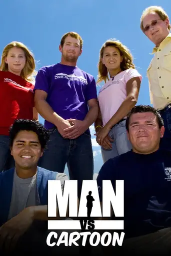 Man vs. Cartoon (2009)