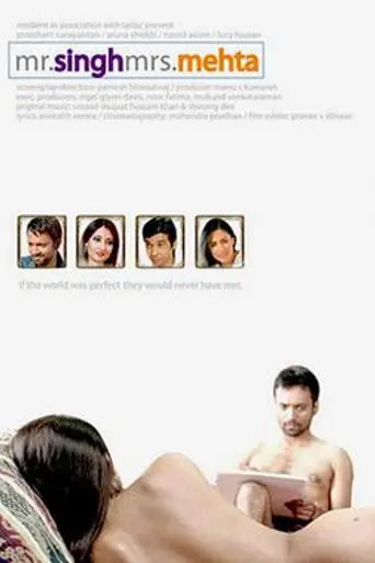 Mr. Singh / Mrs. Mehta (2010)