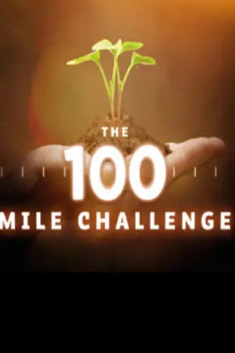 The 100 Mile Challenge (2009)