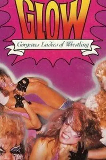 Gorgeous Ladies of Wrestling (1986)