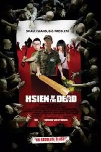 Hsien of the Dead (2012)