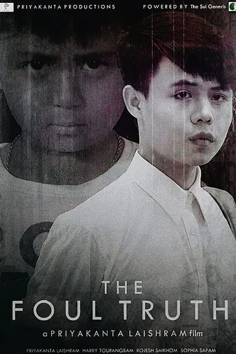 The Foul Truth (2019)