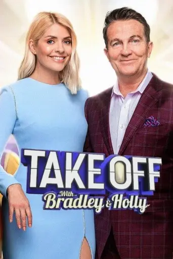 Take Off with Bradley & Holly (2019)