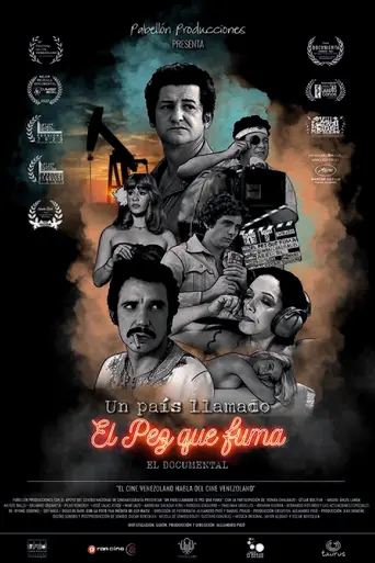 Un país llamado El Pez que fuma (2021)