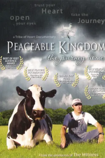 Peaceable Kingdom: The Journey Home (2009)