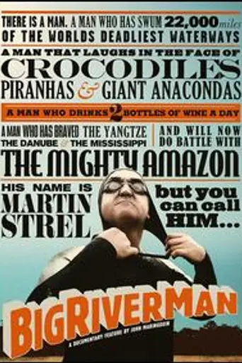 Big River Man (2009)