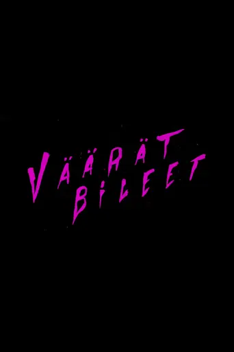 Väärät Bileet (2016)