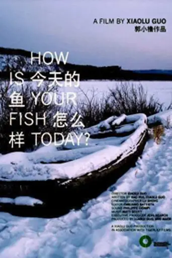 How Is Your Fish Today? (2006)