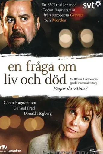 En Fråga Om Liv Och Död (2006)