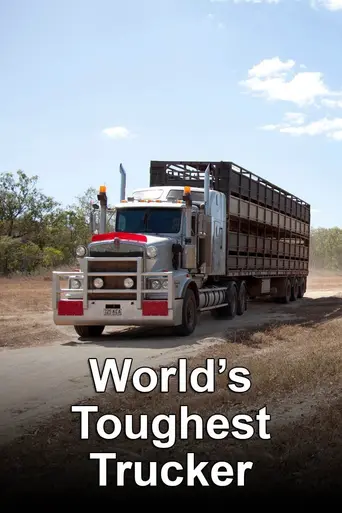 World’s Toughest Trucker (2012)