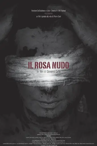 Il Rosa Nudo (Naked Rose) (2013)