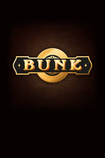 Bunk (2012)