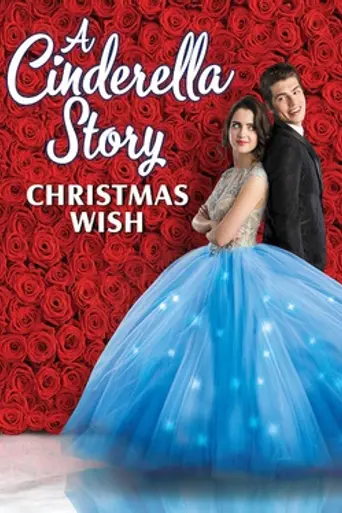 A Cinderella Story: A Christmas Wish (2019)