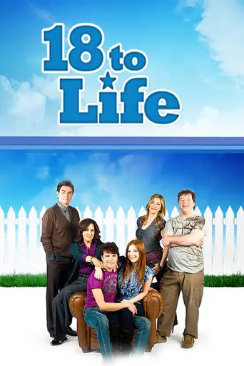 18 to Life (2010)