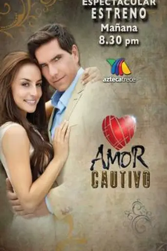 Amor Cautivo (2012)