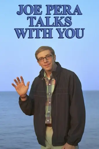 Joe Pera Talks with You (2018)