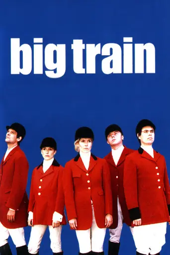 Big Train (1998)