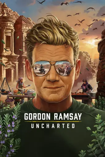 Gordon Ramsay: Uncharted (2019)