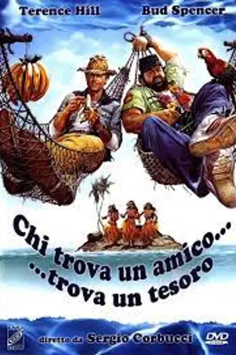 Who Finds a Friend Finds a Treasure (1981)