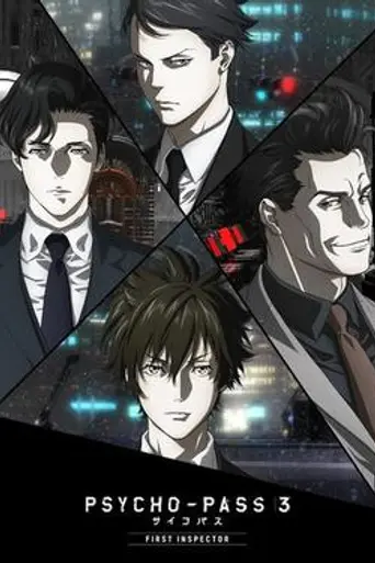Psycho-Pass 3: First Inspector (2020)