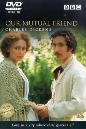 Our Mutual Friend (1998)