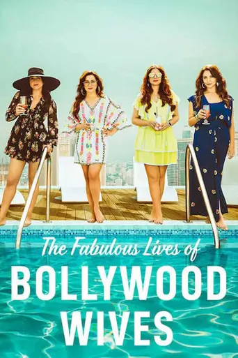 Fabulous Lives of Bollywood Wives (2020)