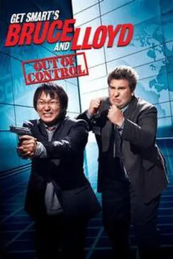 Get Smart's Bruce and Lloyd: Out of Control (2008)