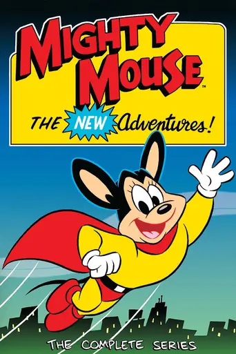 Mighty Mouse: The New Adventures (1987)