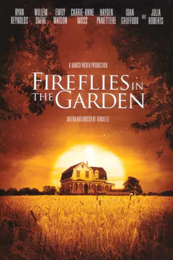 Fireflies in the Garden (2008)