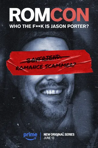Romcon: Who the F**k is Jason Porter? (2025)