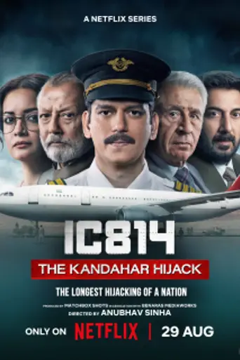 IC 814: The Kandahar Hijack (2024)