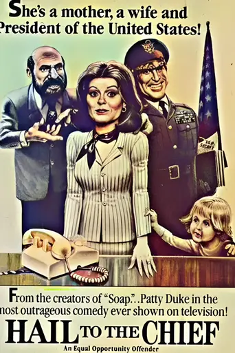 Hail to the Chief (1985)