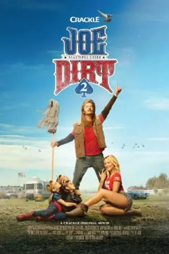 Joe Dirt 2 (2015)