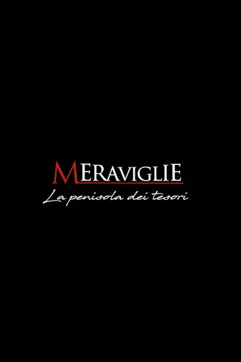 Meraviglie - La penisola dei tesori (2018)