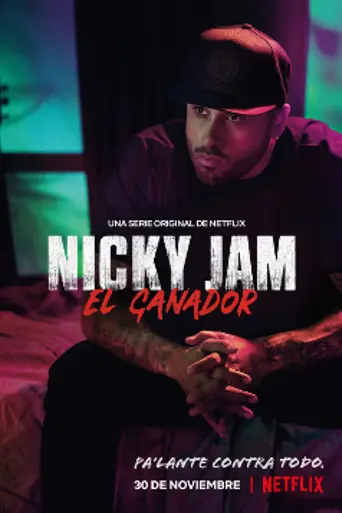 Nicky Jam: El Ganador (2018)