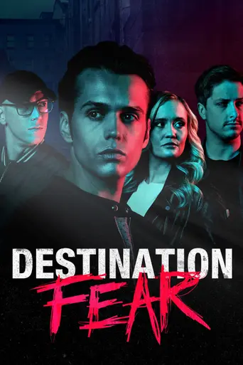 Destination Fear (2019)