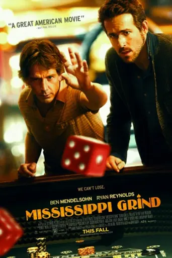 Mississippi Grind (2015)