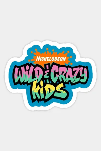 Wild & Crazy Kids (2002)