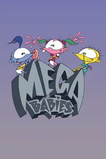 Mega Babies (1999)