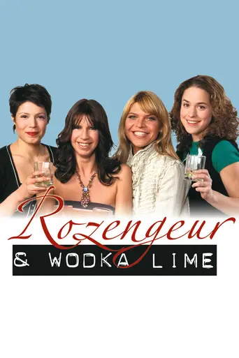 Rozengeur & Wodka Lime (2001)