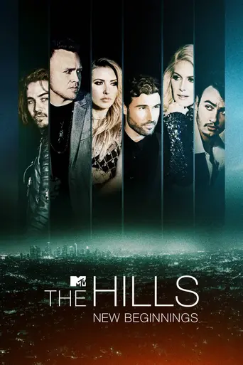 The Hills: New Beginnings (2019)