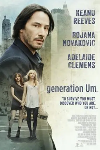 Generation Um... (2013)