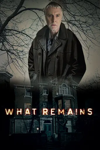 What Remains (2013)
