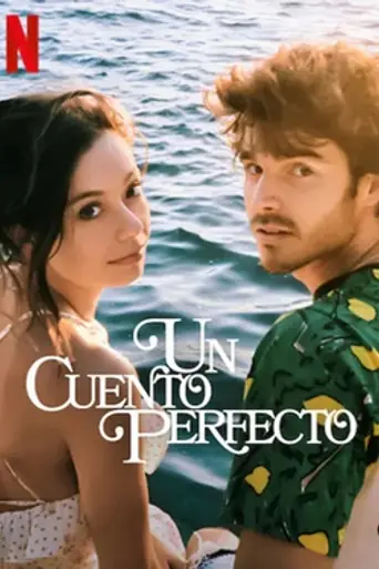 Un cuento perfecto (2023)